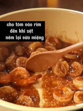 Tôm rim với loại nước này cực kỳ ngon miệng và cách làm siêu đơn giản: Chị em hãy thử ngay, đảm bảo sẽ hài lòng!